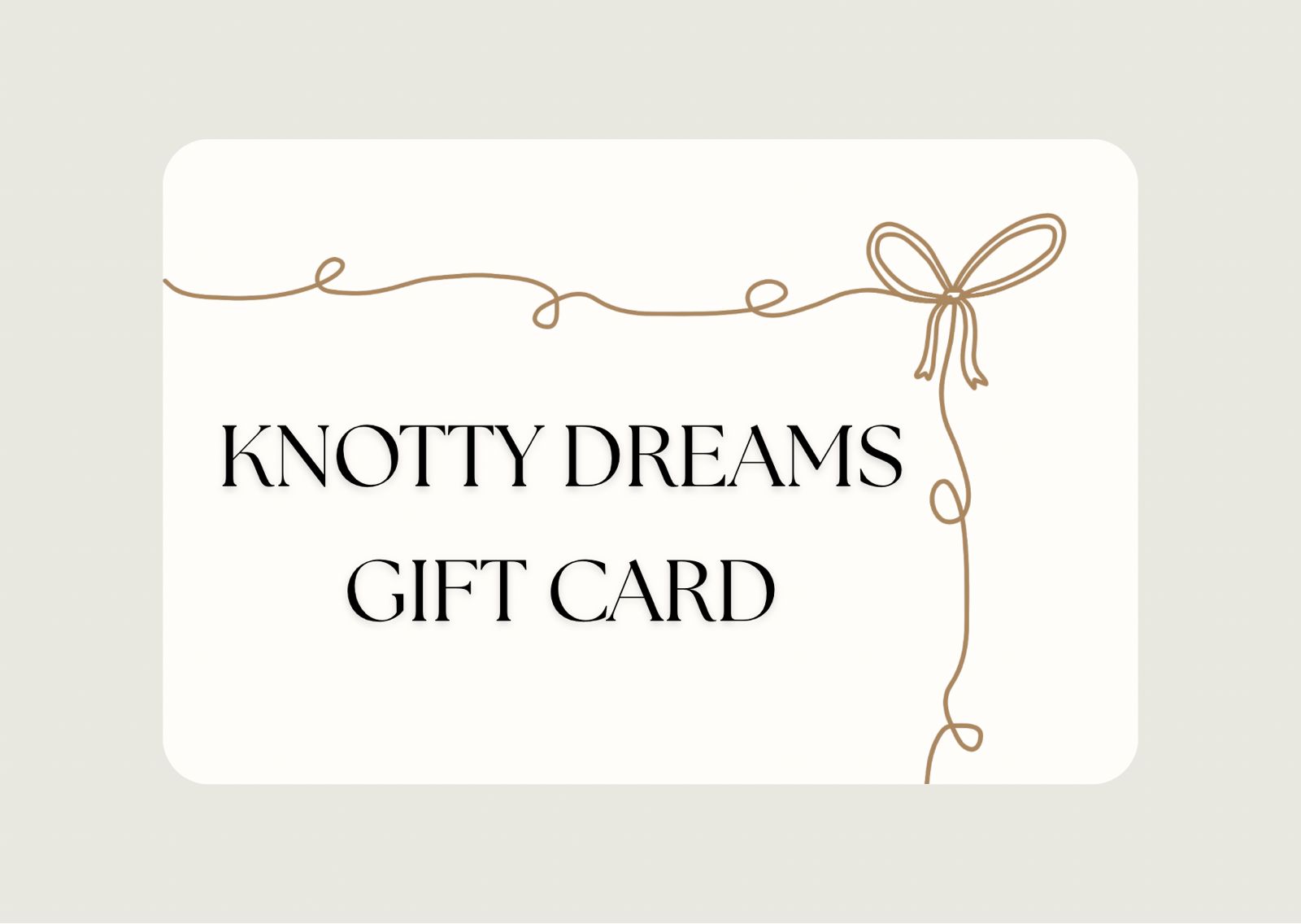Knotty Gift Cards